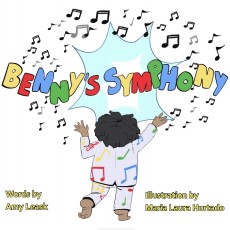 Our New Book! Say Hello To Benny’s Symphony!